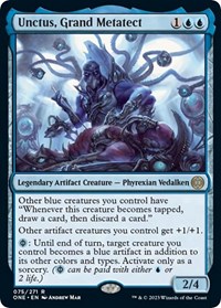 Unctus, Grand Metatect, Phyrexia: All Will Be One