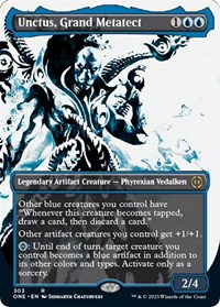 Unctus, Grand Metatect (Showcase), Phyrexia: All Will Be One