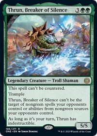 Thrun, Breaker of Silence, Phyrexia: All Will Be One