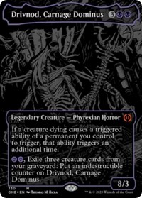 Drivnod, Carnage Dominus (Oil Slick Raised Foil), Phyrexia: All Will Be One