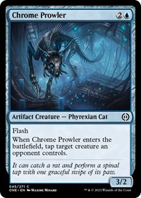 Chrome Prowler, Phyrexia: All Will Be One