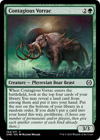 Contagious Vorrac, Phyrexia: All Will Be One