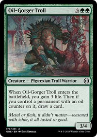 Oil-Gorger Troll, Phyrexia: All Will Be One