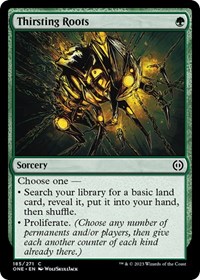 Thirsting Roots, Phyrexia: All Will Be One