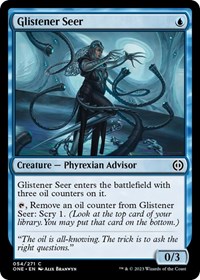 Glistener Seer, Phyrexia: All Will Be One