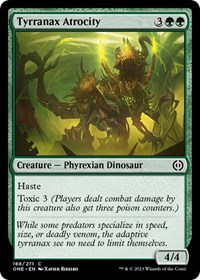 Tyrranax Atrocity, Phyrexia: All Will Be One