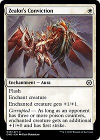 Zealot's Conviction, Phyrexia: All Will Be One