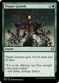 Titanic Growth, Phyrexia: All Will Be One