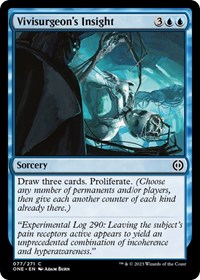 Vivisurgeon's Insight, Phyrexia: All Will Be One