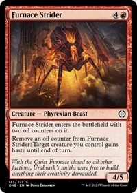 Furnace Strider, Phyrexia: All Will Be One