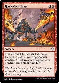 Hazardous Blast, Phyrexia: All Will Be One