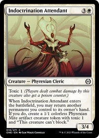 Indoctrination Attendant, Phyrexia: All Will Be One
