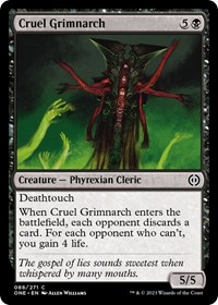 Cruel Grimnarch, Phyrexia: All Will Be One