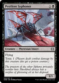 Pestilent Syphoner, Phyrexia: All Will Be One