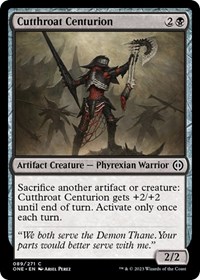 Cutthroat Centurion, Phyrexia: All Will Be One