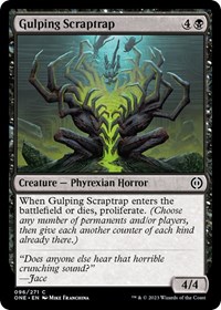 Gulping Scraptrap, Phyrexia: All Will Be One