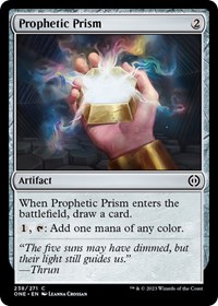 Prophetic Prism, Phyrexia: All Will Be One