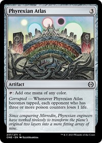 Phyrexian Atlas, Phyrexia: All Will Be One