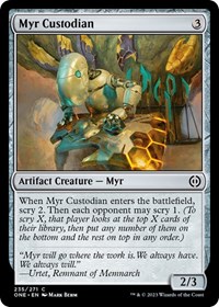 Myr Custodian, Phyrexia: All Will Be One