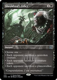 Sheoldred's Edict, Promo Pack: Phyrexia: All Will Be One