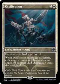 Ossification, Promo Pack: Phyrexia: All Will Be One