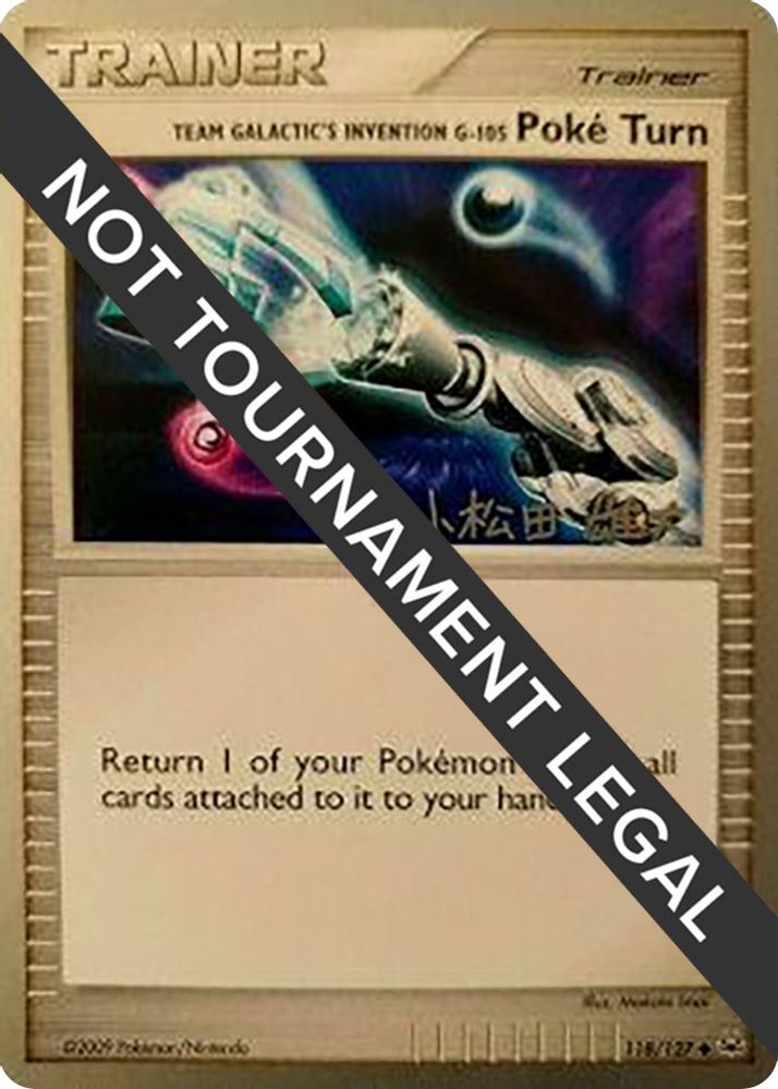Team Galactic's Invention G-105 Poke Turn - 2010 (Yuta Komatsuda)