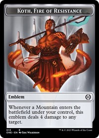 Emblem - Koth, Fire of Resistance, Phyrexia: All Will Be One