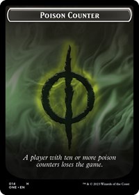 Poison Counter Token, Phyrexia: All Will Be One