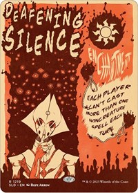 Deafening Silence, Secret Lair Drop Series