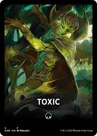 Toxic Theme Card, Phyrexia: All Will Be One