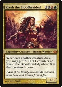 Kresh the Bloodbraided, From the Vault: Legends