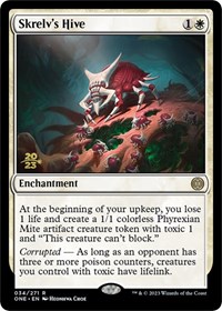 Skrelv's Hive, Prerelease Cards