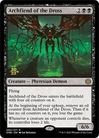 Archfiend of the Dross, Prerelease Cards