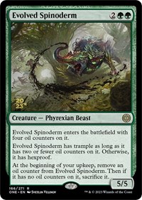 Evolved Spinoderm