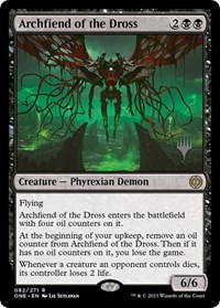 Archfiend of the Dross, Promo Pack: Phyrexia: All Will Be One