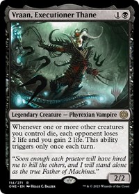 Vraan, Executioner Thane, Promo Pack: Phyrexia: All Will Be One