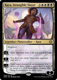 Kaya, Intangible Slayer, Promo Pack: Phyrexia: All Will Be One