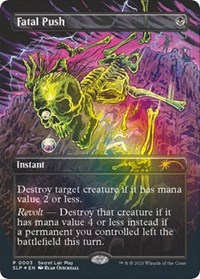 Fatal Push, Secret Lair Showdown