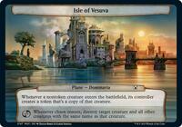 Isle of Vesuva, Planechase: March of the Machine