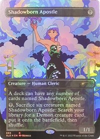 Shadowborn Apostle (685), Secret Lair Drop Series