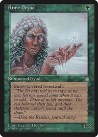 Rime Dryad, Ice Age