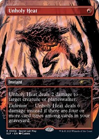 Unholy Heat, Secret Lair Showdown