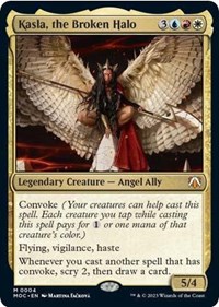Kasla, the Broken Halo, Commander: March of the Machine