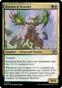 Botanical Brawler, March of the Machine