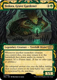 Yedora, Grave Gardener, March of the Machine: Multiverse Legends
