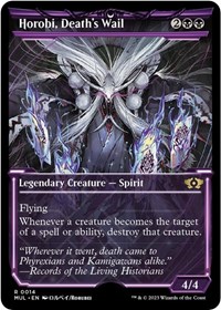 Horobi, Death's Wail, March of the Machine: Multiverse Legends