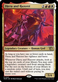 Djeru and Hazoret, March of the Machine