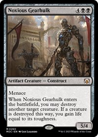 Noxious Gearhulk, Commander: March of the Machine