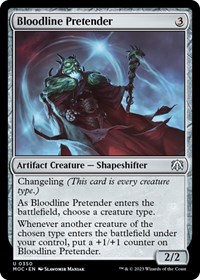 Bloodline Pretender, Commander: March of the Machine