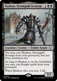 Haakon, Stromgald Scourge, Commander: March of the Machine